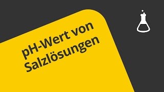 Der pHWert am Beispiel von Salzlösungen  Chemie  Allgemeine und anorganische Chemie [upl. by Philina138]