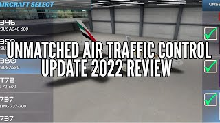 Unmatched Air Traffic Control Update 2022  Complete review [upl. by Marbut]