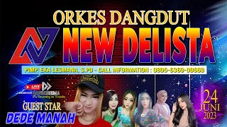 LIVE STREAMING NEW DELISTA  CILAYUNG  24 JUNI 2023 EDISI SIANG [upl. by Retla]