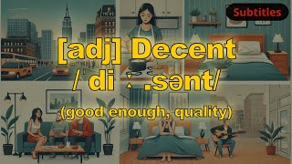 adj Decent meaning good enough quality with 5 examples [upl. by Alaikim940]