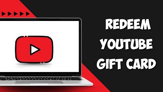 How to Redeem YouTube Gift Card  YouTube Premium Code Redeem [upl. by Kcirrek]