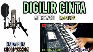 DIGILIR CINTA KARAOKE KOPLO NADA PRIAMIRNAWATI [upl. by Norat861]