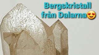 Bergskristall från Dalarna Kristaller i Sverige Gemstone from Sweden Rockhounding [upl. by Hpejsoj638]