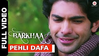 Pehli Dafa Full Video  Barkhaa  Taaha Shah amp Sara Loren  Sonu Nigam amp Renuka Gaur [upl. by Eldin]