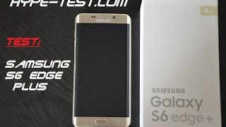 Test Samsung S6 edge Plus français HD  Hypetest [upl. by Pascoe]