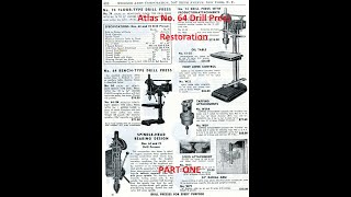 Altas Drill Press Part 1 [upl. by Nylavad15]