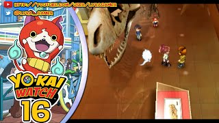 Yokai Watch 16  Sucesos extraños en el museo [upl. by Sheela]