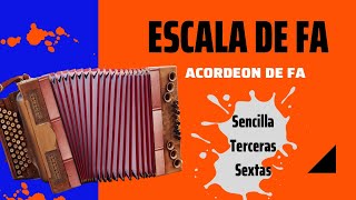 Escala de Fa acordeón de Fa Sencilla Terceras y Sextas [upl. by Anomer]