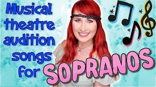 Musical Theatre Audition Songs for Sopranos [upl. by Euqinorev967]