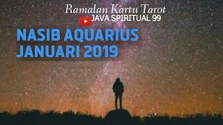 RAMALAN AQUARIUS Januari 2019 [upl. by Enylcaj]