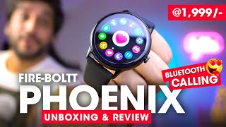 FireBoltt PHOENIX Smartwatch Unboxing amp Review ⚡️ Best Bluetooth Calling Smartwatch 2022 Under 2000 [upl. by Nodababus]