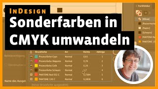 InDesign Sonderfarben in CMYK umwandeln [upl. by Kiel]