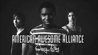 American Awesome Alliance  Ovary Acting [upl. by Aseeral]