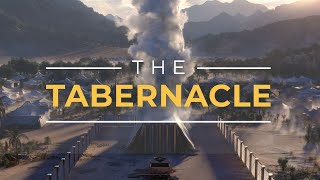 The Tabernacle and What It Reveals to Us [upl. by Cho]