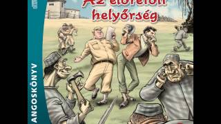 Rejtő Jenő Az előretolt helyőrség 2 rész [upl. by Akieluz]