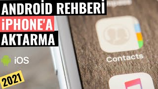 ANDROİD REHBERİ İPHONE AKTARMA [upl. by Tjaden]