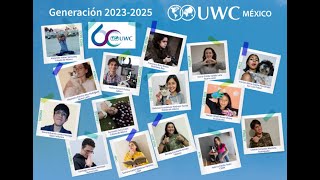 UWC México Generación 2023  2025 [upl. by Alithea]