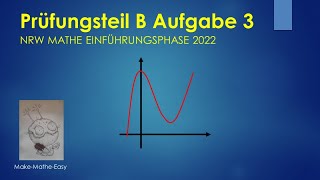 Prüfungsteil B Aufgabe 3 ZK Einführungsphase Mathe NRW 2022 Gymnasium [upl. by Leakim]