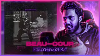 DRAGANOV  BEAUCOUP  Prod by Mobench X Yzo  Official Audio Reaction [upl. by Trin912]