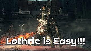 Defeat Lothric Easily Pro Tips amp Tricks  Dark Souls 3 [upl. by Heisel]