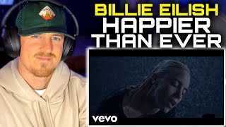 Billie Eilish  Happier Than Ever Official Music Video FIRST TIME REACTION [upl. by Animsay]