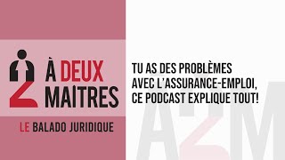 Tu as des problèmes avec l’assuranceemploi ce podcast explique tout [upl. by Ahtelat154]