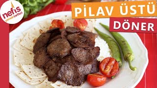 Ev Yapımı Döner Nasıl Yapılır  Kıymadan Döner Tarifi  Nefis Yemek Tarifleri [upl. by Atinauj712]