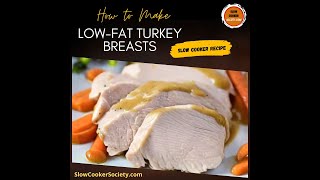 Healthy Crockpot Turkey Breast How to Prepare Slow Cooker Turkey Breast Recipe [upl. by Jaine390]