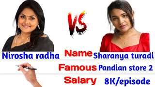 Nirosha radha 🆚 Sharanya turadi sundharaj englishcomparision biography pandianstore2 kathiraji [upl. by Neelyad321]