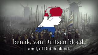 quotWilhelmusquot  National Anthem of Netherlands [upl. by Stavro954]