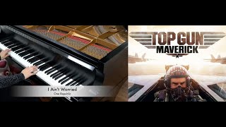 I Aint Worried  One Republic Top Gun Maverick  Piano [upl. by Elfstan]