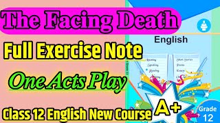 Facing Death by August Strindberg One Actplay Class 12 all answer exercise Hamro Notes [upl. by Eigriv]