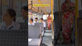 Every school teacher ever in school trip👩‍🏫😂 shorts funnyshorts ytshorts teacherlife school [upl. by Ramiah]