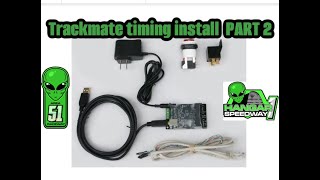 Trackmate Timing Install part 2 [upl. by Saturday]