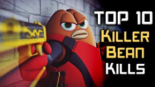 Top 10 Killer Bean Kills 4K [upl. by Schulze]