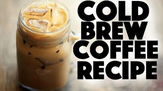 How to Make Cold Brew Coffee  Healthy Recipe Channel [upl. by Birch]