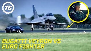 Bugatti Veyron vs Euro Fighter  Top Gear Series 10 [upl. by Miarzim]