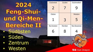 FengShuiEmpfehlungen für 2024 Fliegende Sterne und Qi Men Dun Jia Teil 2 [upl. by Etnoled]