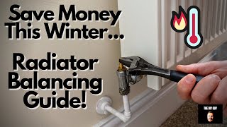 How to Balance Your Radiators  Save Money and Increase Heat [upl. by Bernarr]