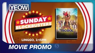 TV5  Sunday Blockbusters 3pol Trobol promo 05JAN 2024 [upl. by Stav]