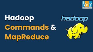 Hadoop HDFS Commands and MapReduce with Example StepbyStep Guide  Hadoop Tutorial  IvyProSchool [upl. by Peterman]