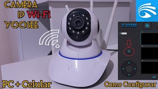 Como Configurar CAMERA IP WiFi YOOSEE no ANDROID e PC  CMS Client  ACESSO REMOTO [upl. by Annairt157]