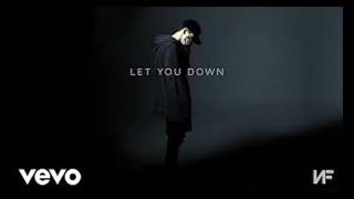 NF  Let You Down One hour loop [upl. by Vivyan]