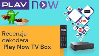 Recenzja dekodera 4k  Play Now TV Box 2 generacji [upl. by Ybrek]