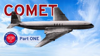 DH106 Comet the first jet airliner quotCutting Edgequot metal marvel or material failure Pt 1 of 3 [upl. by Ymmit]