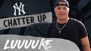 Chatter Up with LUKE VOIT  New York Yankees [upl. by Elleret]