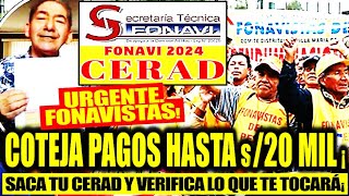 FONAVI REINTEGRO 2024 URGENTE FONAVISTAS SACAN Y COTEJEN SU CERAD Y VERIFIQUEN LO QUE LES TOCARÁ [upl. by Aleehs]