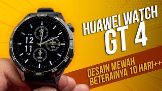 Smartwatch Fitur Lengkap Desain Stylish amp Baterai Tahan Lama  Review HUAWEI WATCH GT 4 Indonesia [upl. by Wesla]