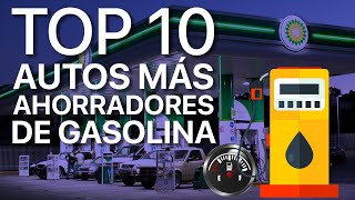 Top 10 autos más ahorradores de gasolina  Automexico [upl. by Renzo]