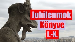 Jubileumok Könyve HangosKönyv IX [upl. by Ahmed]